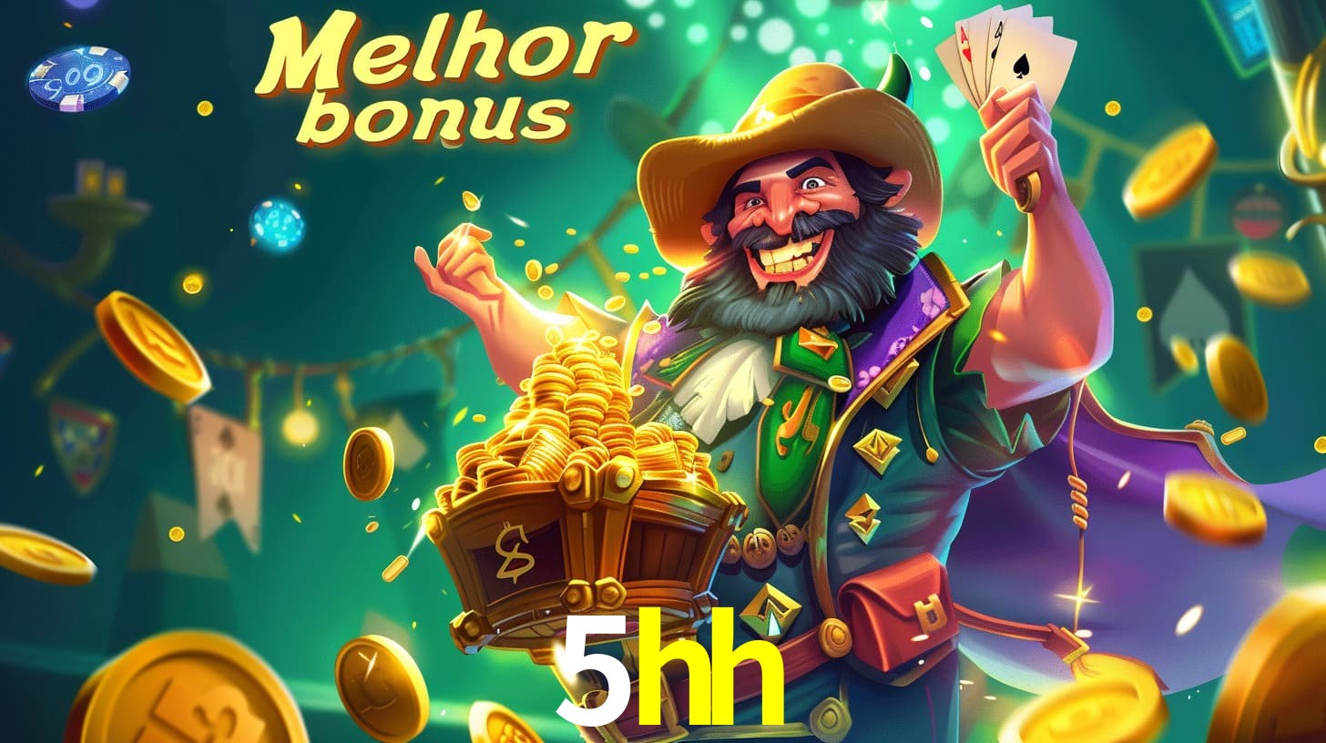 5hh Aproveite o bônus