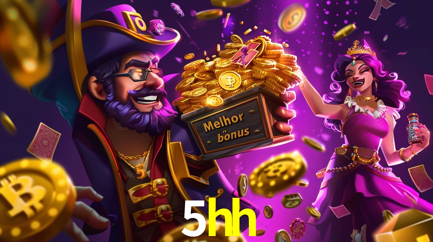 5hh Bônus exclusivos